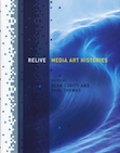 Relive Media Art Histories